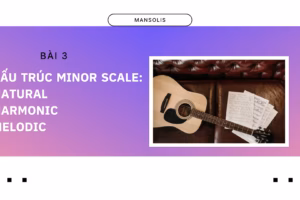Cau-truc-minor-scale-natural – harmonic – melodic